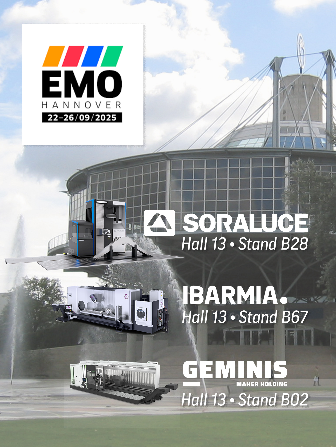 EMO Hannover 2025 Manufacturing Technology Event featuring milling machines from Soraluce and Ibarmia, as well as CNC lathes from Geminis Lathes