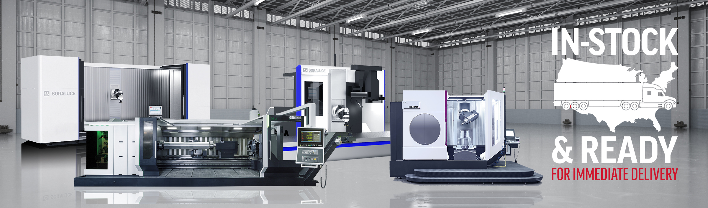 Large capacity CNC mills and lathes in-stock and ready for delivery her in the USA, including machines from Soraluce, Geminis, Ibarmia and Momentum